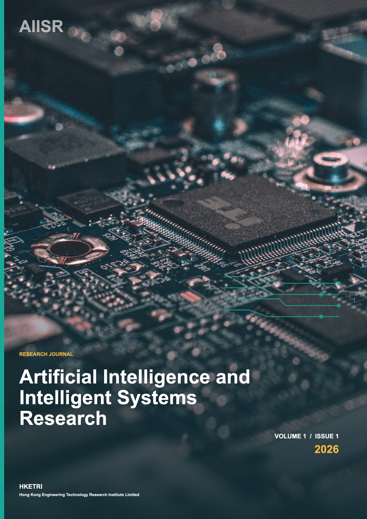 Artificial Intelligence and Intelligent Systems Research, Volume 1, Issue 1, 2026 cover